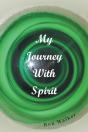 My Journey With Spirit - Preview