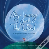 My Journey With The Wind