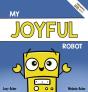 My Joyful Robot - Preview