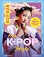 My K-Pop Style - Preview