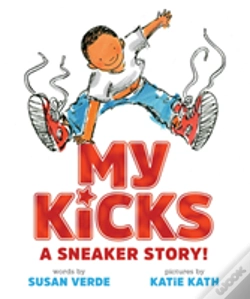 Capa do artigo My Kicks: A Sneaker Story!