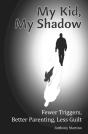 My Kid, My Shadow - Preview