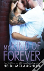 My Kind Of Forever
