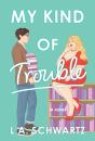 My Kind Of Trouble - Preview