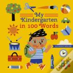 My Kindergarten In 100 Words