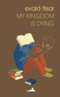 My Kingdom Is Dying - Preview