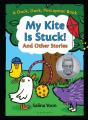 My Kite Is Stuck! - Preview