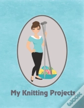 My Knitting Projects: Modern Knitting Wo