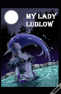 Capa do artigo My Lady Ludlow-Elizabeth'S Classic Edition(Annotated)