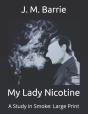 My Lady Nicotine - Preview