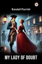 My Lady Of Doubt (Edition1) - Preview