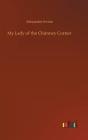My Lady Of The Chimney Corner - Preview