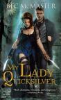 My Lady Quicksilver - Preview