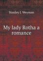 My Lady Rotha A Romance - Preview