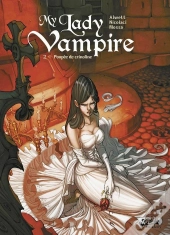 My Lady Vampire Tome 2 ; Poupée De Crinoline