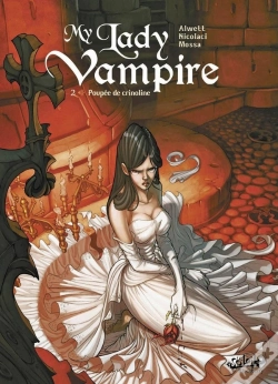 Capa do artigo My Lady Vampire Tome 2 ; Poupée De Crinoline
