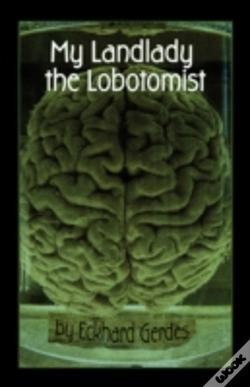 Capa do artigo My Landlady The Lobotomist