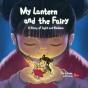 My Lantern And The Fairy - Preview