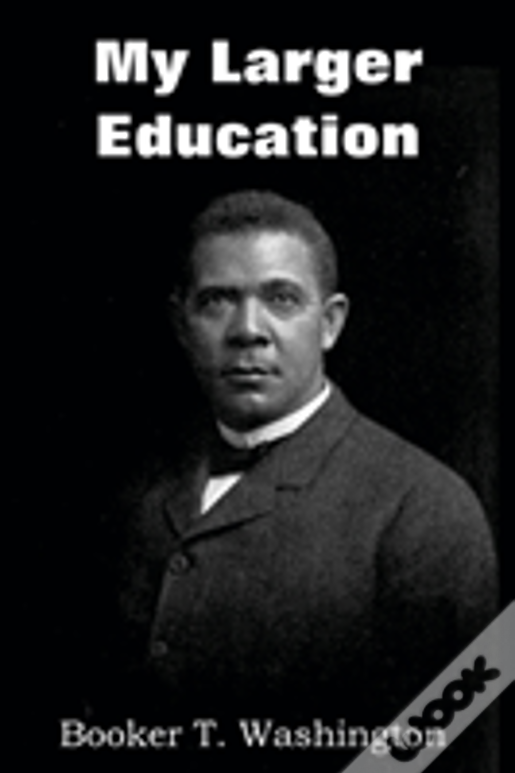 My Larger Education