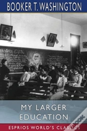 Capa do artigo My Larger Education (Esprios Classics)