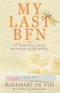 My Last Bfn: A Transformational Journey - Preview