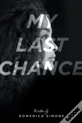 My Last Chance