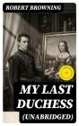 My Last Duchess (Unabridged) - Preview