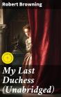 My Last Duchess (Unabridged) - Preview