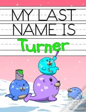 My Last Name Is Turner: Personalized Pri