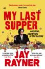 My Last Supper - Preview