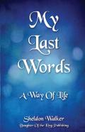My  Last Words
