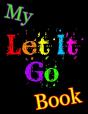 My Let It Go Book: Discreet Internet Pas - Preview