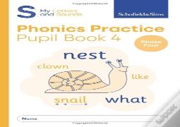 My Letters And Sounds Phonics Practice Pupil Book 4