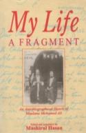 My Life, A Fragment