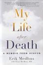 My Life After Death - Preview