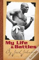 My Life And Battles