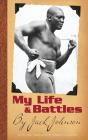 My Life And Battles - Preview