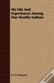 Capa do artigo My Life And Experiences Among Our Hostil