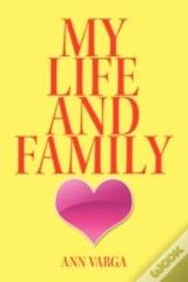 My Life And Family