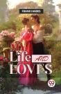 My Life And Loves - Preview