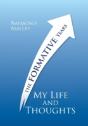 My Life And Thoughts - Preview