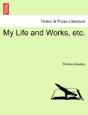 My Life And Works, Etc. - Preview