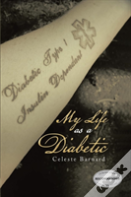 My Life As A Diabetic