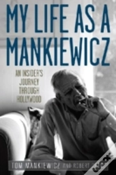 My Life As A Mankiewicz