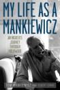 My Life As A Mankiewicz - Preview