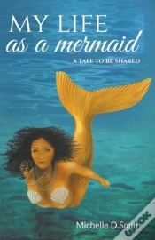Capa do artigo My Life As A Mermaid - A Tale To Be Shar