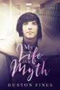 My Life As A Myth - Preview