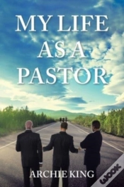 Capa do artigo My Life As A Pastor