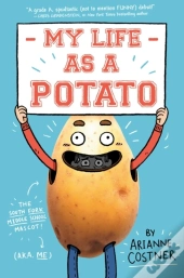My Life As A Potato