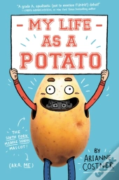 My Life As A Potato